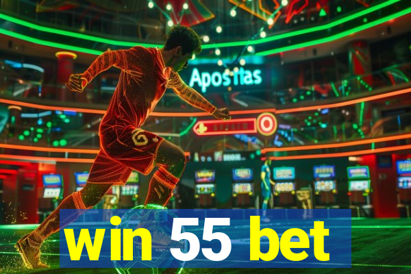 win 55 bet